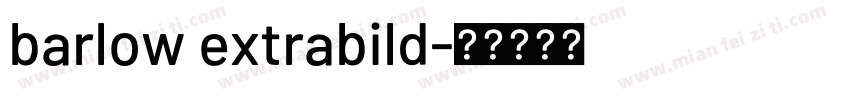barlow extrabild字体转换
